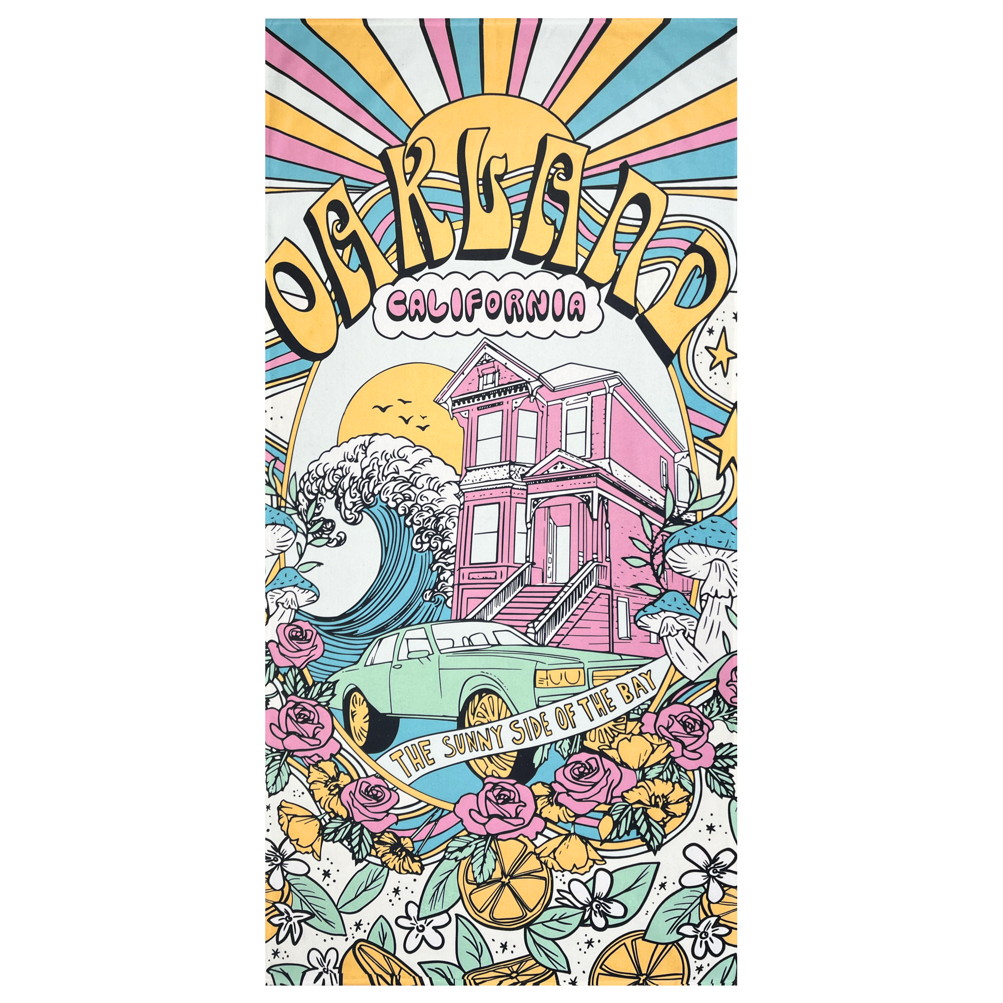 The Oakland Dream Towel by Oaklandish features a vibrant illustration of "Oakland California" with a sunburst background. At its center, a wave and a pink Victorian-style house stand out, surrounded by multi-colored flowers, oranges, and a green car adorned with the words "The Sunny Side of the Bay.