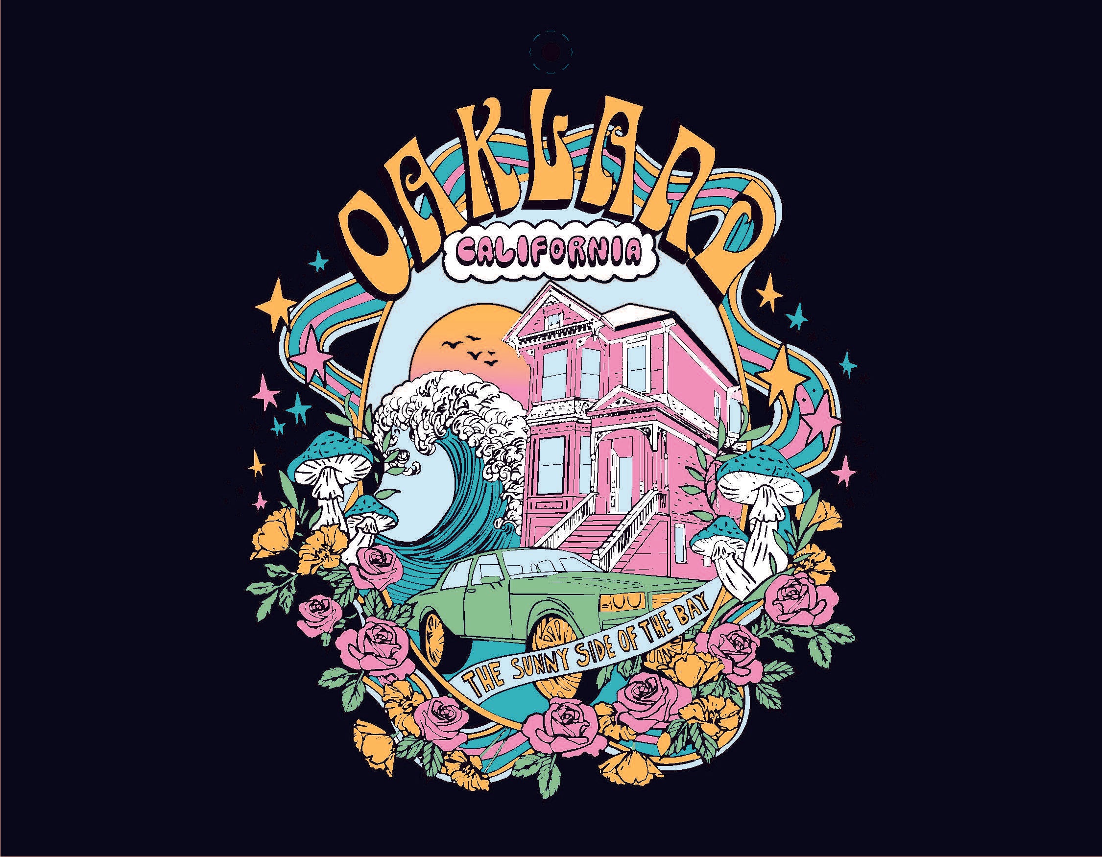 The Oaklandish 2025 Calendar cover features a retro car with unique accessories, a pink Victorian house, and a large wave under a sunburst sky. "Oakland, California" appears above surrounded by colorful swirls and flowers, while the phrase "The Sunny Side of the Bay" adds charm.